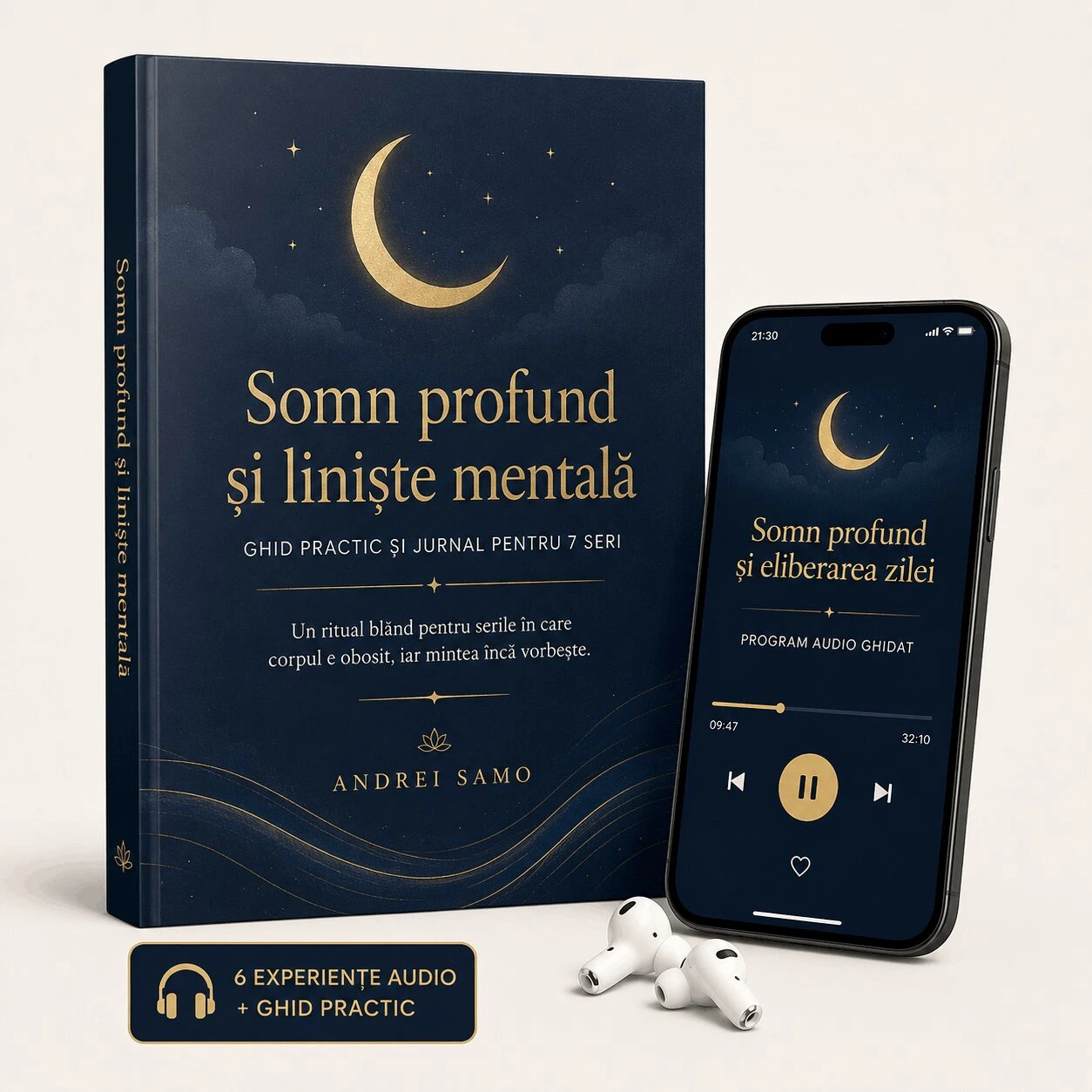 Somn profund și liniște mentală – 6 experiențe audio și ghid practic pentru 7 seri